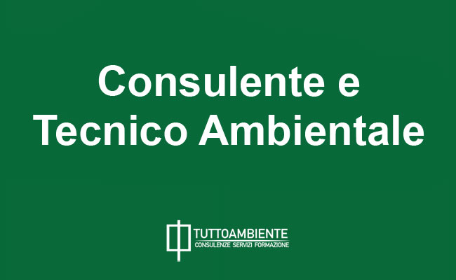 Consulente e Tecnico Ambientale