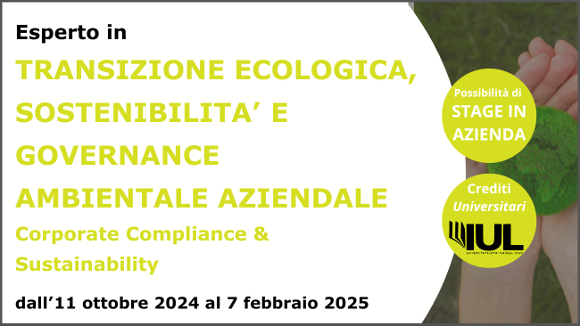 Master Esperto nella Transizione Ecologica, Sostenibilità, e Governance Ambientale Aziendale di ottobre 2024