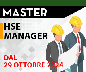 Master HSE Manager, Responsabili Ambientali ottobre 2024